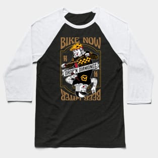 Bike Now Beer Later Baseball T-Shirt